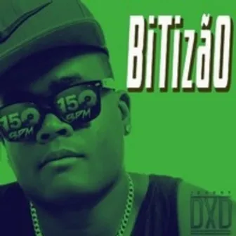 Bitizão by Jhonny DxD