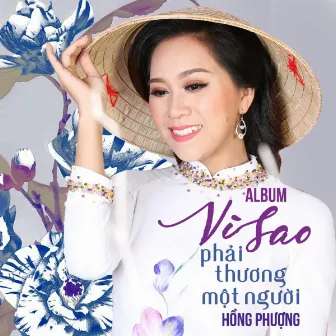 Vì Sao Phải Thương Một Người by Hồng Phượng