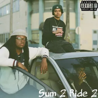 Sum 2 Ride 2 by Anti Hero 510