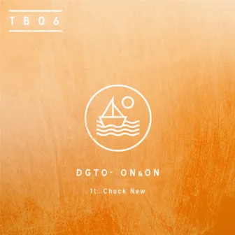 On & On (feat. Chuck New) by Dgto