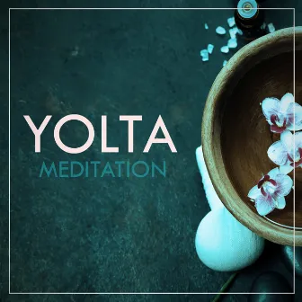 Meditation by Yolta