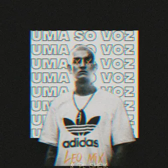 Uma Só Voz by PL Sheik