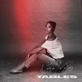 Tables (Radio Edit) by Natalie La Rose