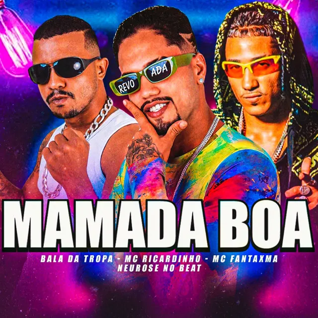 Mamada Boa (feat. Neurose no Beat)