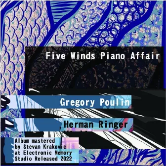 Five Winds Piano Affair by Herman Ringer