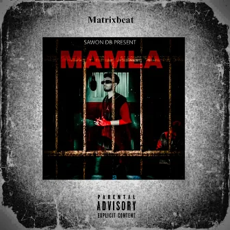 Mamla by SAWON DB