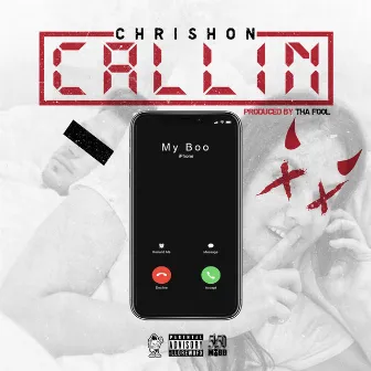 Callin' by Chrishon