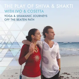 The Play of Shiva & Shakti (Live) [feat. Nathan Zavalney] by Cosetta