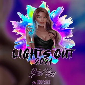 Lights Out 2021 by John Vince