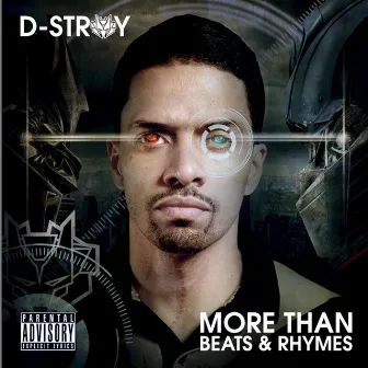 More Than Beats and Rhymes by D-Stroy