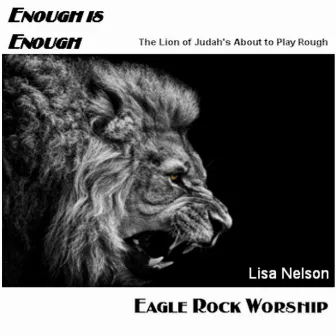 Enough Is Enough by Lisa Nelson