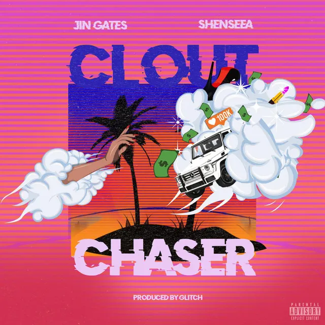 Clout Chaser