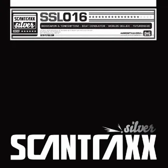 Scantraxx Silver 016 by Bioweapon