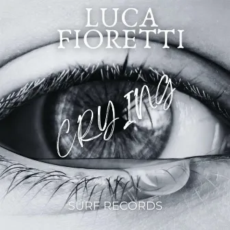 Crying by Luca Fioretti