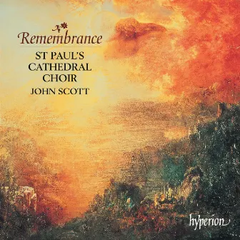 Remembrance: Choral Music In Memoriam by Geoffrey Burgon