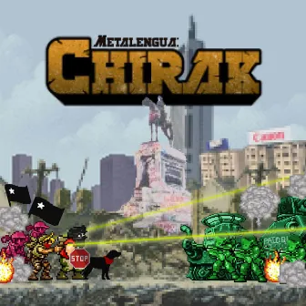 Chirak by Metalengua