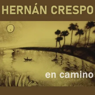 En Camino by Hernán Crespo