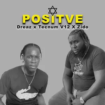 Positive by Dreaz