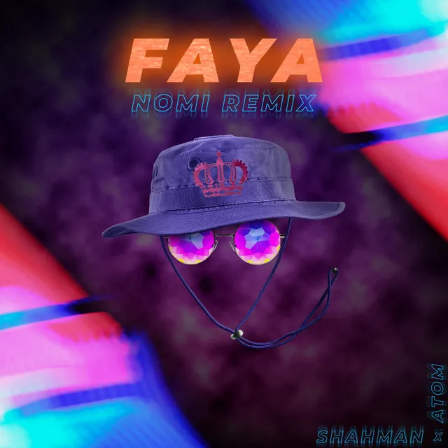 Faya - Nomi Extended Remix