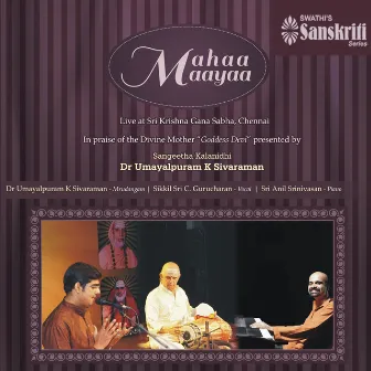 Mahaa Maayaa (Live at Sri Krishna Gana Sabha, Chennai) by Anil Srinivasan