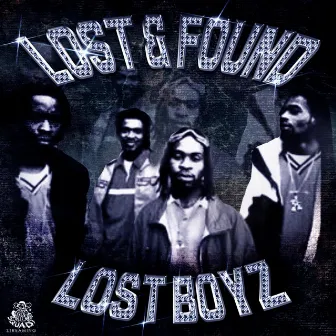 Lost & Found by Lost Boyz