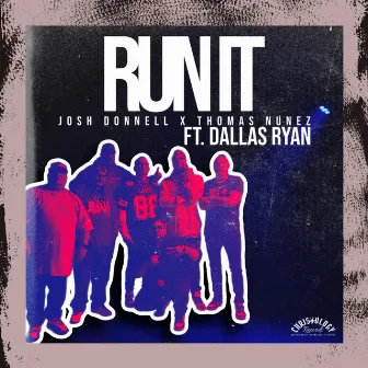 Run It by Josh Donnell