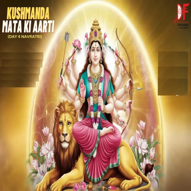 Kushmanda Mata Ki Aarti (Day 4 Navratri)