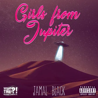 Girls from Jupiter by Jamal Black