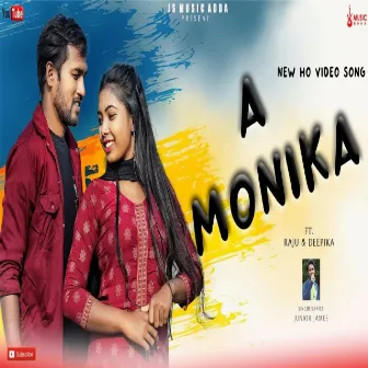 A Monika (Ho Munda Song) by Junior James