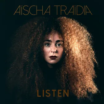 Listen by Aischa Traidia