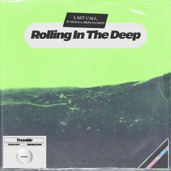 Rolling In The Deep by Sundays