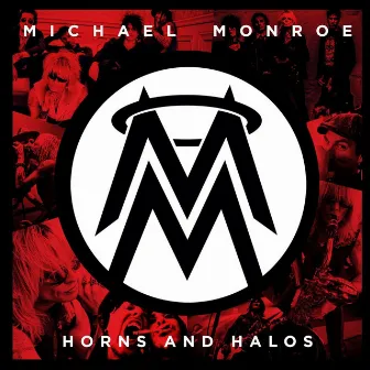 Horns and Halos (Special Edition) by Michael Monroe