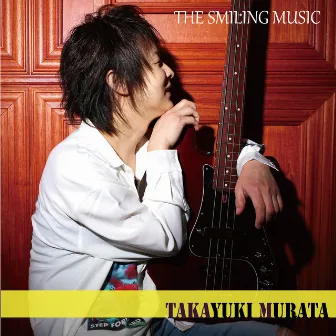 The Smiling Music by Takayuki Murata