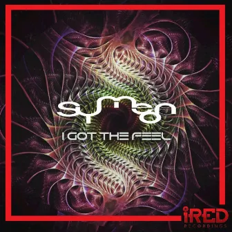 I Got the Feel - Single by Symeon