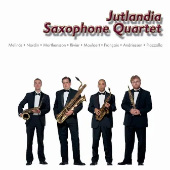 Jutlandia Saxophone Quartet by Jutlandia Saxophone Quartet