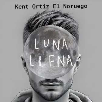 LUNA LLENA by El Noruego