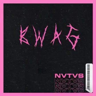 BWAG by Nvtvs