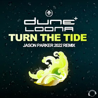 Turn the Tide (Jason Parker 2022 Remix) by Jason Parker