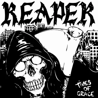 Times of Grace by Reaper