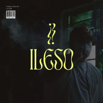 Ileso by Slow Flavor