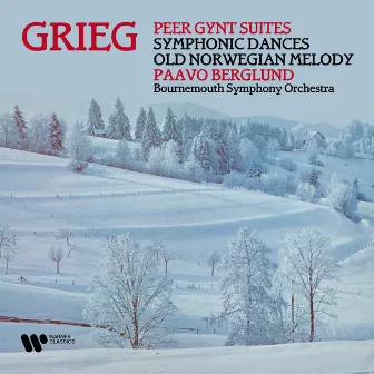 Grieg: Peer Gynt Suites, Symphonic Dances & Old Norwegian Melody by Paavo Berglund