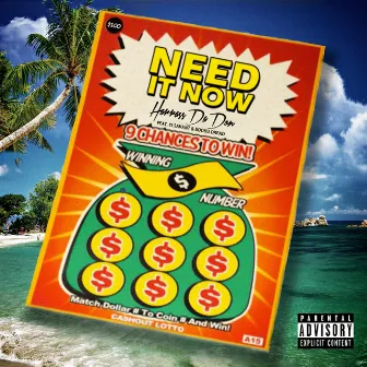 Need It Now by Harrass Da Don