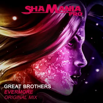 Evermore by Great Brothers