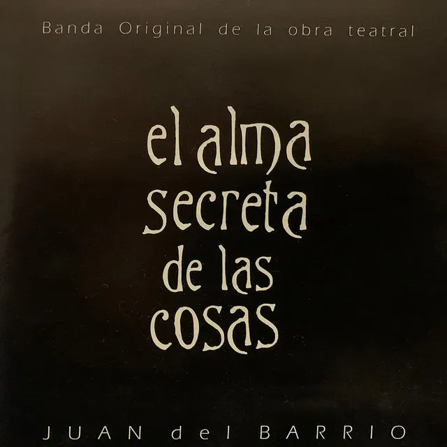 El Alma Secreta de las Cosas