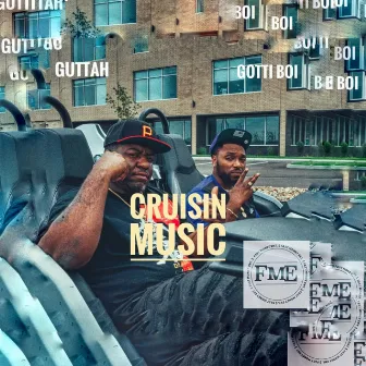 Cruisin Musik by Guttah