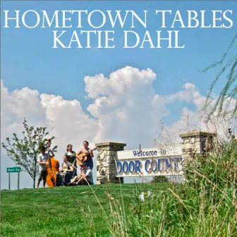 Hometown Tables by Katie Dahl