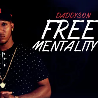 Free mentality by Daddyson