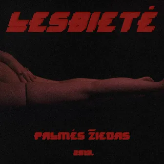 Lesbietė by Palmės Žiedas