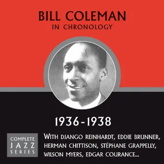 Complete Jazz Series 1936 - 1938 by Bill Coleman