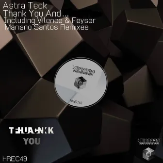 Thank You & ... by Astra Teck